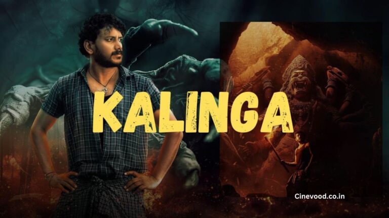 Kalinga 2024 Movie - Cinevood.co.in